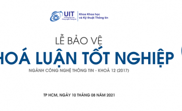 NHIỆT LIỆT CHÀO MỪNG LỄ BẢO VỆ KHÓA LUẬN TỐT NGHIỆP, NGÀNH CÔNG NGHỆ THÔNG KHÓA 2017