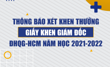 Thông báo xét khen thưởng Giấy khen Giám đốc ĐHQG-HCM năm học 2021-2022