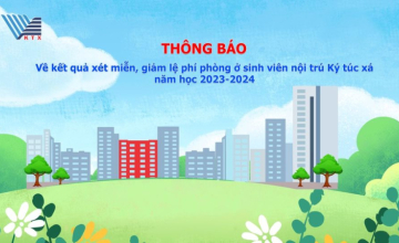  Thông báo về kết quả xét miễn, giảm lệ phí phòng ở sinh viên nội trú Ký túc xá năm học 2023 - 2024