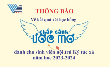  Thông tin kết quả học bổng “Chắp cánh ước mơ” dành cho sinh viên nội trú KTX năm học 2023 - 2024