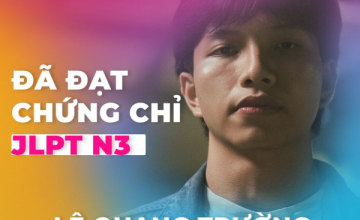 [UIT - You are the best] Vinh danh sinh viên Lê Quang Trường đã xuất sắc đạt chứng chỉ JLPT N3