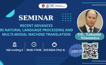 Mở đăng ký tham gia seminar “Recent Advances in Natural Language Processing and Multi-Modal Machine Translation” 