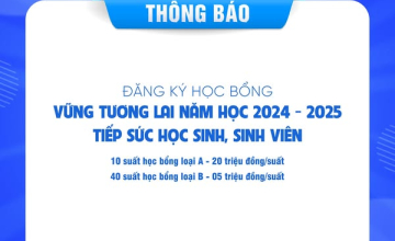 Học bổng vững tương lai năm học 2024 - 2025 - Tiếp sức học sinh, sinh viên