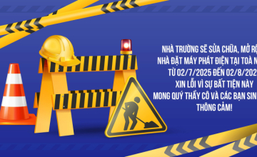  SỬA CHỮA, MỞ RỘNG NHÀ ĐẶT MÁY PHÁT ĐIỆN TẠI TOÀ NHÀ A TỪ NGÀY 02/7/2025 ĐẾN 02/8/2025