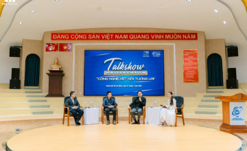 Talkshow “Công nghệ kết nối tương lai” - Điểm chạm của tri thức, đam mê và dòng chảy công nghệ 